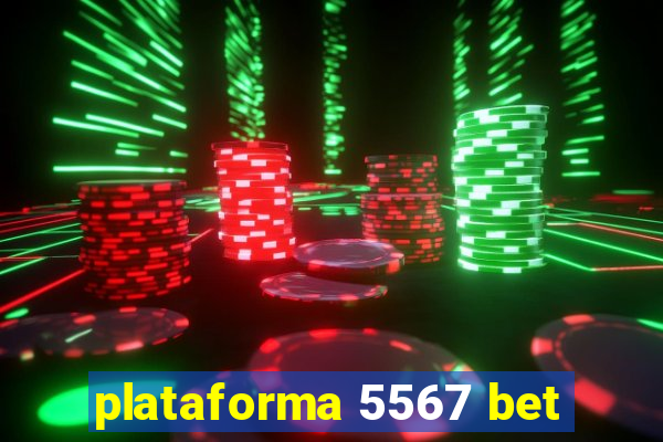 plataforma 5567 bet